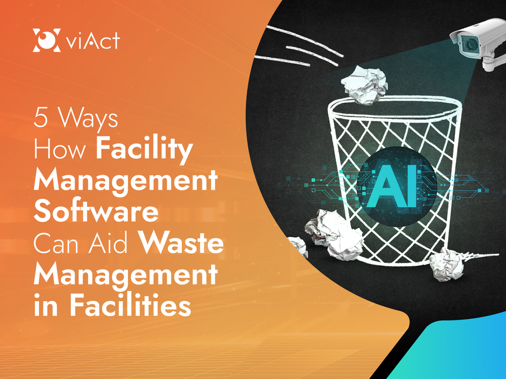 Waste Management in Facilities with Facility Management Software