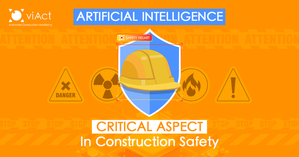 Why Artificial Intelligence is Now a Critical Aspect in Construction Safety AI in Construction Safety, AI for Construction Safety