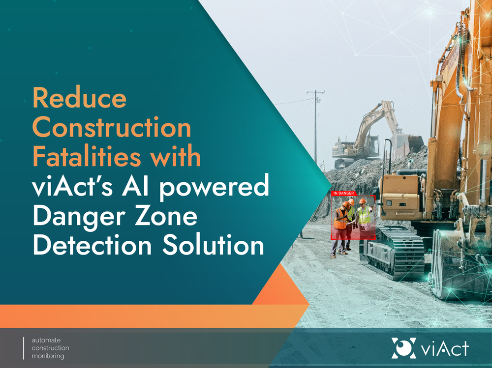 Reduce construction fatalities with viAct’s AI powered Danger Zone Detection Solution Reduce construction fatalities with viAct’s AI powered Danger Zone Detection Solution
